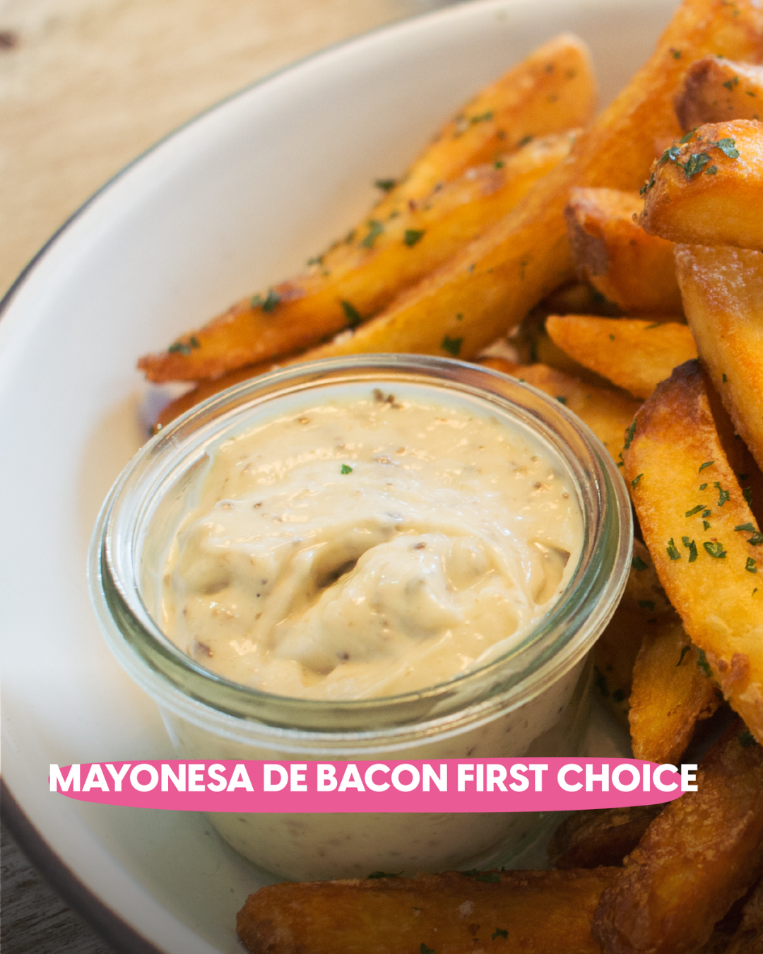 Mayonesa con Bacon First Choice